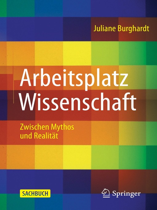 Title details for Arbeitsplatz Wissenschaft by Juliane Burghardt - Available